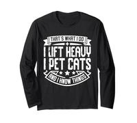 That's What I Do I Lift Heavy I Pet Cats Manche Longue