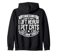 That's What I Do I Lift Heavy I Pet Cats Sweat à Capuche