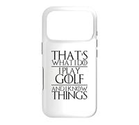 That's What I Do I Play Joueur de Golf Amusant Golfeur Golf Coque pour iPhone 17 Pro