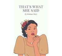 That's what she said