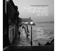 The Apartments – That's What the Music Is For – Vinyle 12"