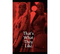 That's What They Like : Stripper Guide