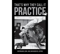 That's Why They Call It Practice