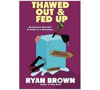 Thawed Out And Fed Up (Original)