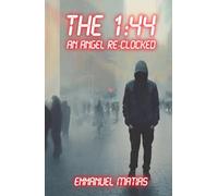 The 1:44 - An Angel Re-Clocked