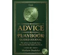 THE £1 Advice Playbook: The advice you already knew.