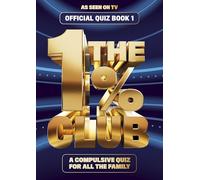 The 1% Club Book 1: The bestselling quiz book for everyone, as seen on TV