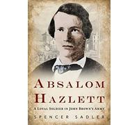 The 10,000 Lives Of Absalom Hazlett