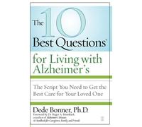 The 10 Best Questions For Living With Alzheimer's