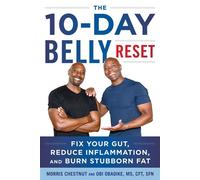 The 10-Day Belly Reset Fix Your Gut, Reduce Inflammation, and Burn Stubborn Fat Naturally - Morrris Chestnut - Diversion Books - ebook (ePub) - Livre