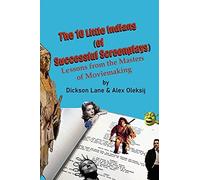 The 10 Little Indians (Of Successful Screenplays)