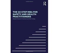The 10 Step MBA for Safety and Health Practitioners - [Version Originale] Inconnu (Auteur)