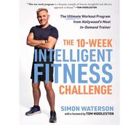 The 10-Week Intelligent Fitness Challenge