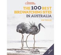 The 100 Best Birdwatching Sites In Australia