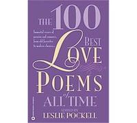 The 100 Best Love Poems of All Time