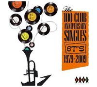 The 100 Club Anniversary Singles 6t's 1979 - 2009