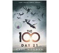 The 100: Day 21