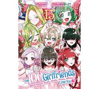 The 100 Girlfriends Who Really, Really, Really, Really, Really Love You Vol. 15 - Rikito Nakamura - Ghost Ship - ebook (ePub illustré) - Livre