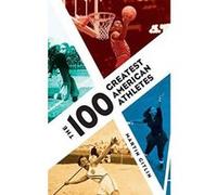 The 100 Greatest American Athletes - [Version Originale] Inconnu (Auteur)