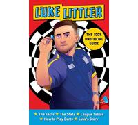 The 100% Unofficial Guide to Luke Littler, Darts Champion