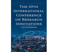 The 10th International Conference on Research Innovations - Trends in Computational Science