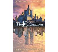 Kathryn Wesley – The 10th Kingdom – Broché