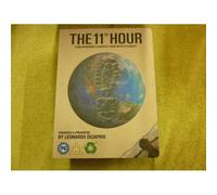 The 11th Hour: Darkest Hour - Leonardo Dicaprio - Dvd Documentaire