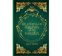 The 12 Days of Christmas Story Collection: The Thirteenth Day of Grace