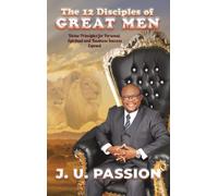 The 12 Disciples Of Great Men