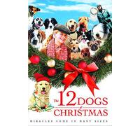 The 12 Dogs of Christmas [DVD]