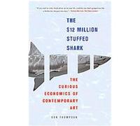 The $12 Million Stuffed Shark Don Thompson (Auteur)