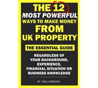 The 12 Most Powerful Ways Of Making Money From Uk Property