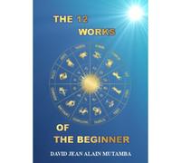 The 12 Works Of The Beginner