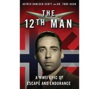 The 12th Man - [Version Originale] Astrid Karlsen Scott, Tore Haug (Auteur)