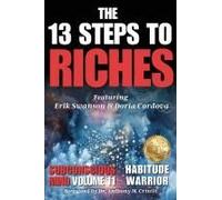 The 13 Steps To Riches - Habitude Warrior Volume 11 Subconscious Mind