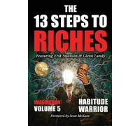 The 13 Steps To Riches - Volume 5