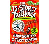 The 13-Storey Treehouse: Colour Edition