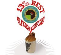 The 13th Floor Eleva - 13 Of The Best Of The 13th Floor Elevators [New CD] De