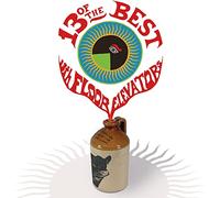 13th Floor Elevators – 13 Of The Best Of The 13th Floor Elevators – Édition Charly