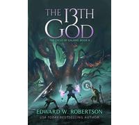 The 13th God - Edward W. Robertson - Auto-Édition - ebook (ePub) - Livre