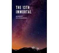 The 13th Immortal: The 1957 Sci-Fi Classic