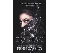 The 13th Zodiac: A Reverse Harem Academy Romance Series