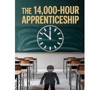 The 14,000-Hour Apprenticeship: How American Schools Spent Twelve Years Teaching Compliance Instead of Capability