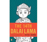 The 14th Dalai Lama: A Manga Biography