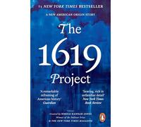 The 1619 Project: A New American Origin Story