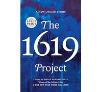 The 1619 Project: A New Origin Story