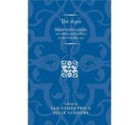 The 1630s Edited by Ian Atherton , Edited by Julie Sanders (Auteur)