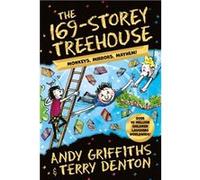 The 169Storey Treehouse by Andy Griffiths Andy Griffiths (Auteur)