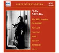 The 1904 London Recordings Vol. 1 : Verdi, Haendel, Mozart, Donizetti, Thomas, Tosti
