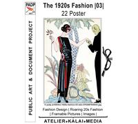 The 1920s Fashion 03 22 Poster